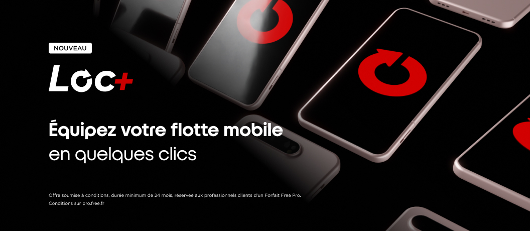 Free Pro lance LOC+, l’offre responsable pour équiper la flotte mobile ...