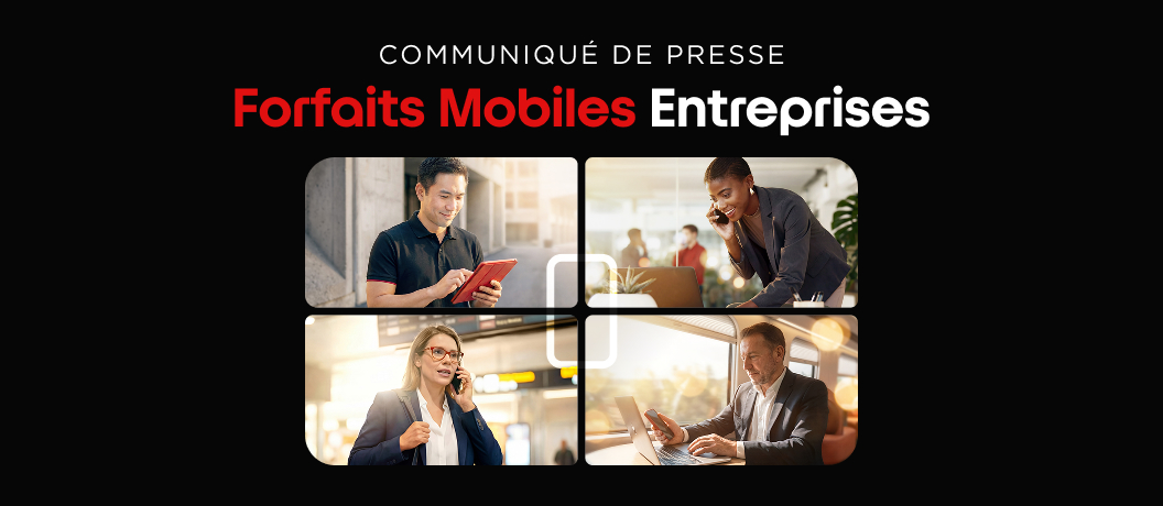 Communiqué de Presse : Forfaits Mobiles Entreprises